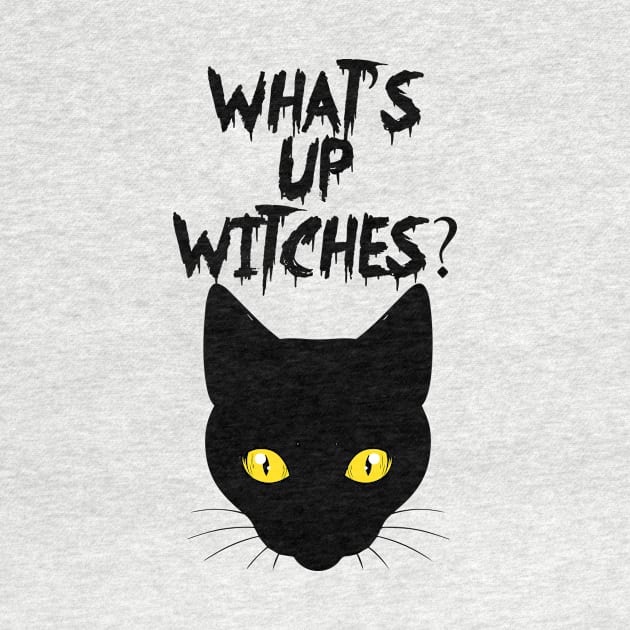 Halloween Funny Whats Up Witches Cat Kitten by Lones Eiless